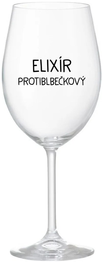 ELIXÍR PROTIBLBEČKOVÝ - priehľadný pohár na víno 350 ml