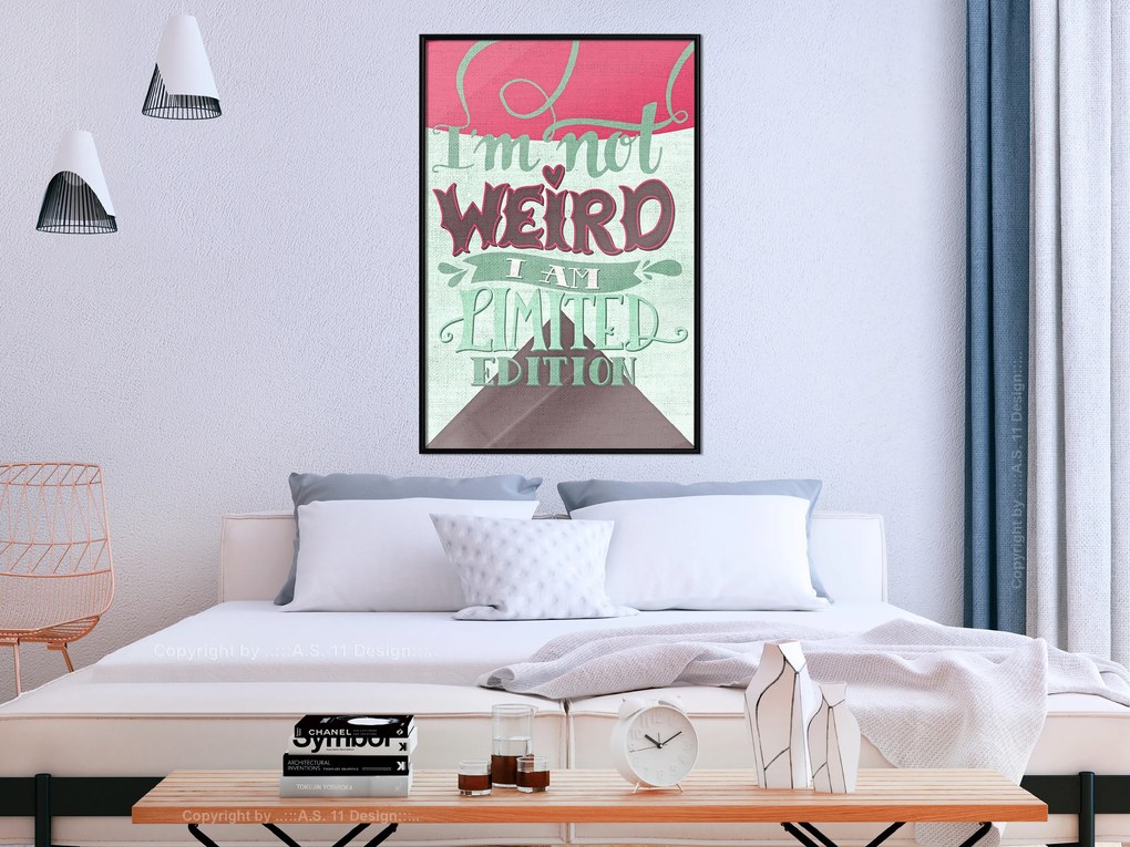 Artgeist Plagát - I'm Not Weird [Poster] Veľkosť: 20x30, Verzia: Čierny rám s passe-partout