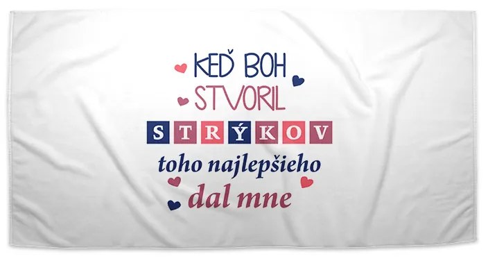Sablio Uterák Keď Boh stvoril strýkov - 30x50 cm