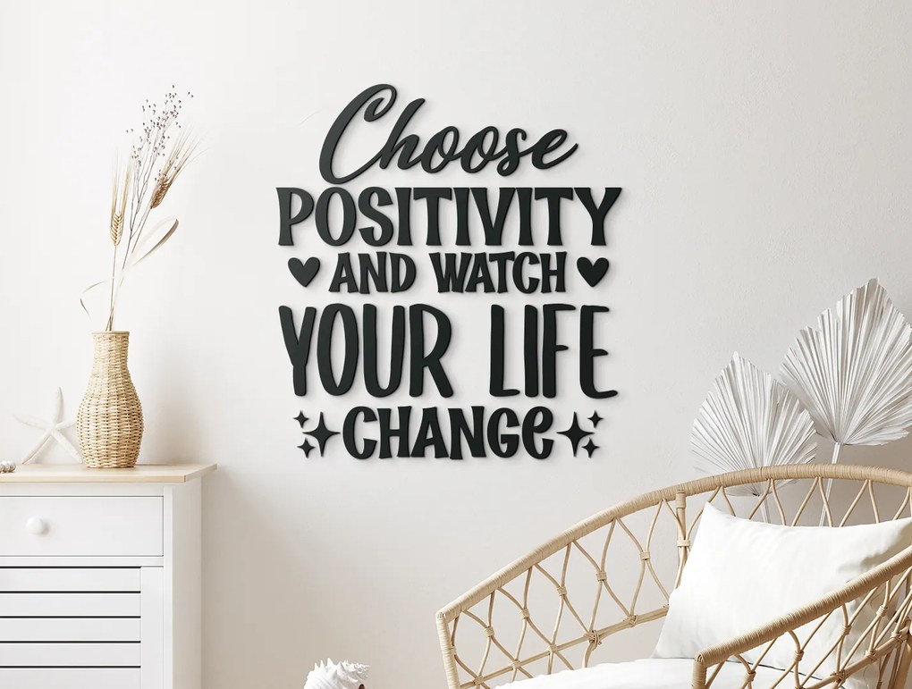 drevko Drevený nápis na stenu Choose positivity Rozmer obrazu: 62,5 x 57,5 cm, Farba dekorácie: Čierna