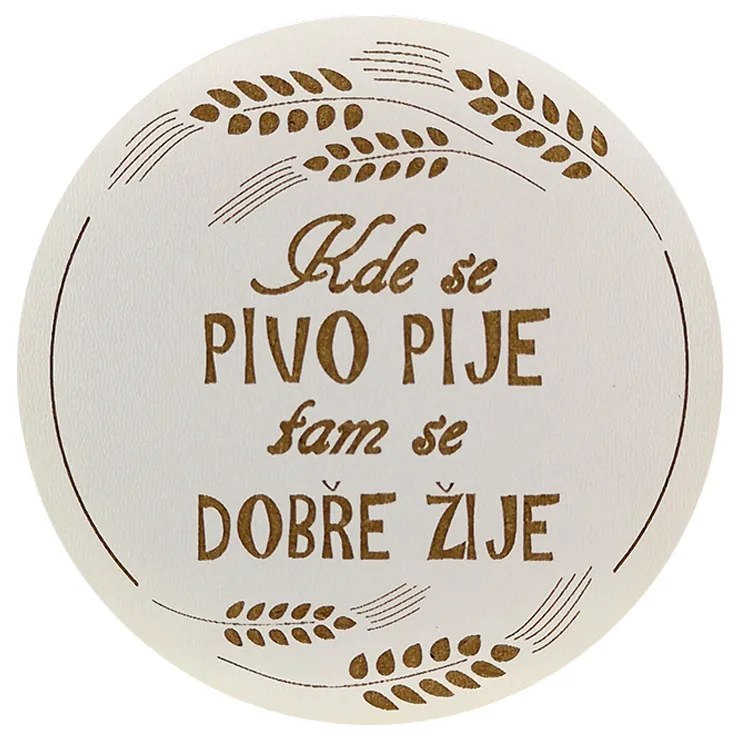 AMADEA Drevený podtácok okrúhly Pivo text "kde sa pivo pije tam sa dobre žije", pr. 10,5 cm