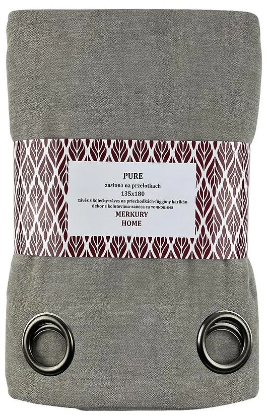 Záves Pure na priechodkách 135x180 šedá Merkury Home