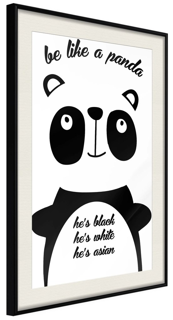 Artgeist Plagát - Be Like a Panda [Poster] Veľkosť: 30x45, Verzia: Zlatý rám