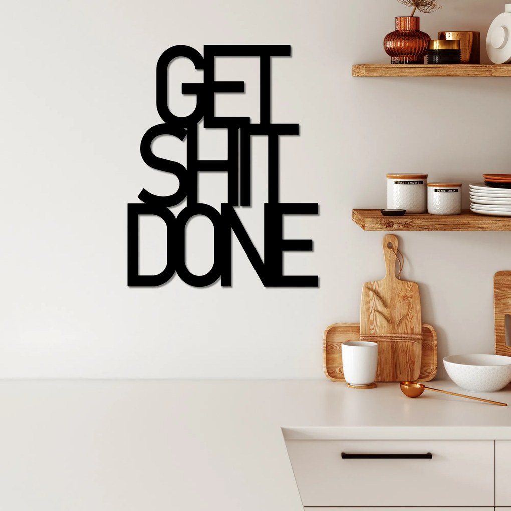 Get Shit Done 15