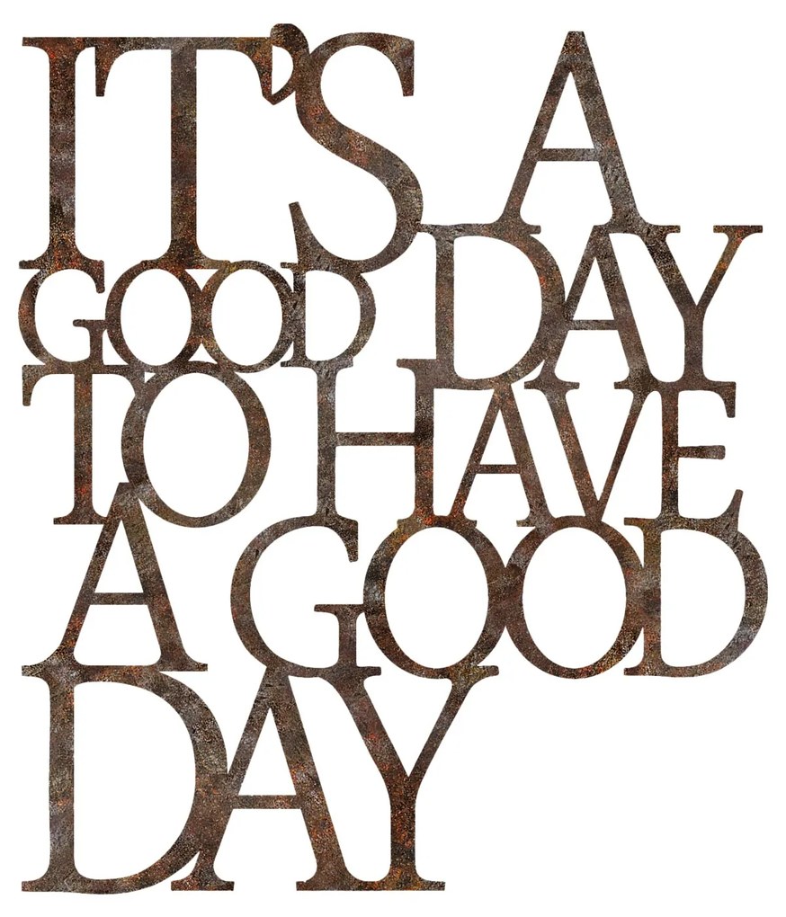 Rusty Have a Good Day
