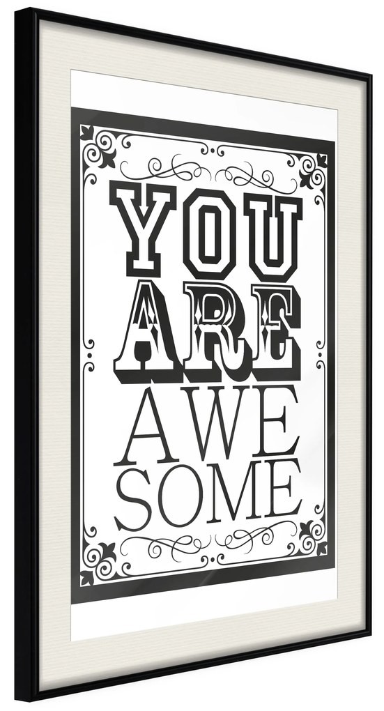Artgeist Plagát - You Are Awesome [Poster] Veľkosť: 40x60, Verzia: Čierny rám