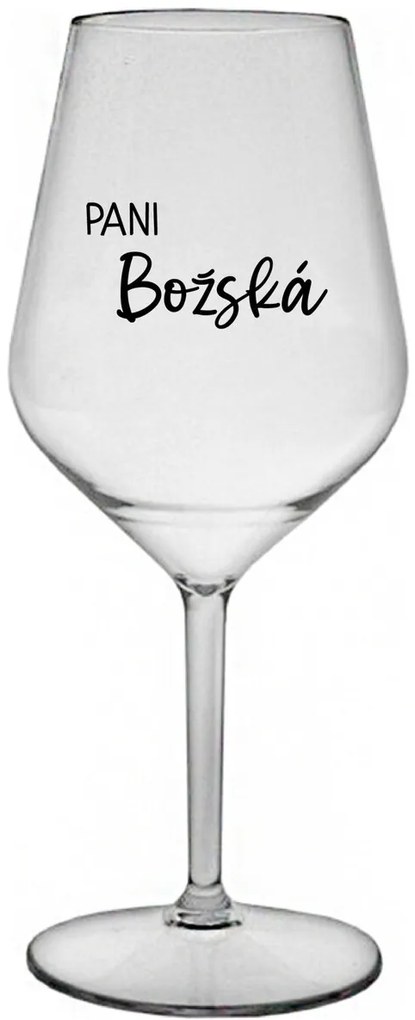 PANI BOŽSKÁ - priehľadný nerozbitný pohár na víno 470 ml