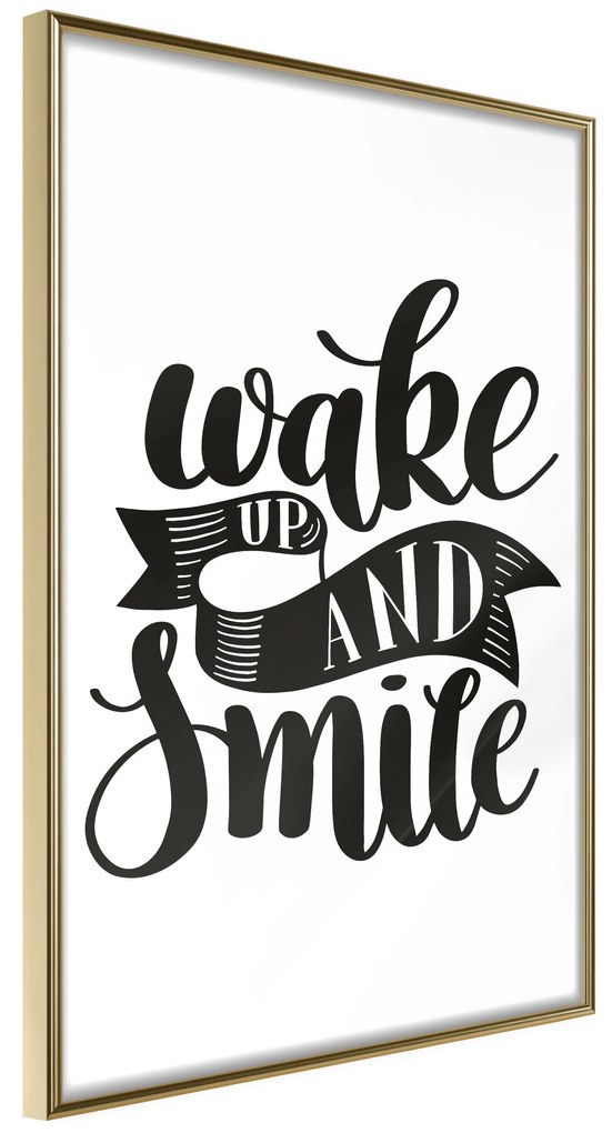 Artgeist Plagát - Wake up and Smile [Poster] Veľkosť: 20x30, Verzia: Zlatý rám s passe-partout