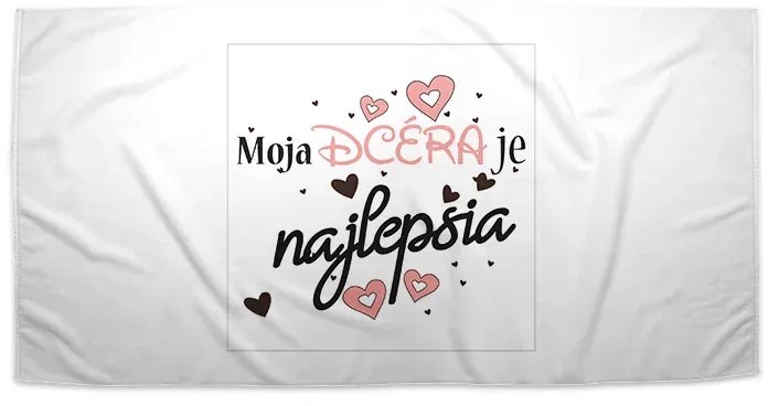Sablio Uterák Moja dcéra je najlepšia - 70x140 cm