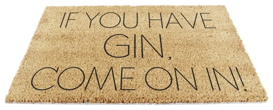 Rohožka z kokosového vlákna 40x60 cm If You Have Gin – Artsy Doormats