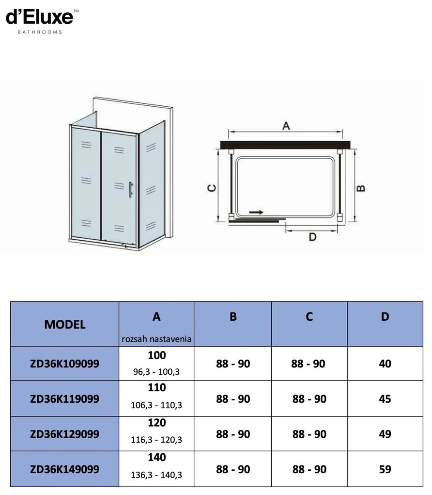 D‘Eluxe - SPRCHOVÉ KÚTY - Sprchový kút RECTANG ZD36K 100-140xcm + xcm + xcm sprchový kút obdĺžnikový číre 5 chróm univerzálna - ľavá/pravá 120 1 90 120x190 + 90x190 + 90x190 49