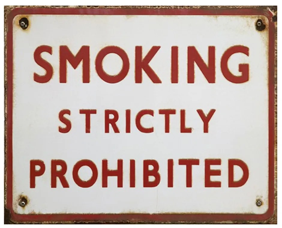 Nástenná kovová ceduľa Smoking strictly Prohibited - 25*1*20 cm