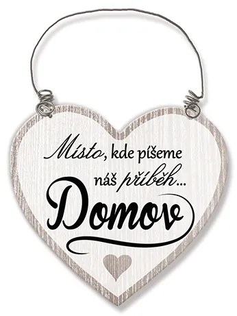 Nekupto Dřevěná cedulka srdíčko Místo, kde píšeme Sladký domov