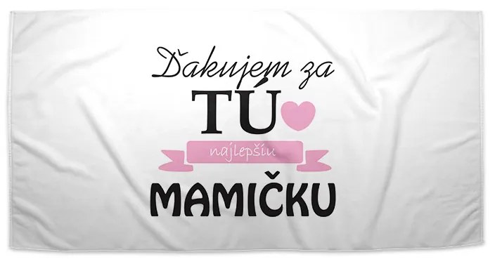 Sablio Uterák Ďakujem za tú najlepšiu mamičku - 30x50 cm