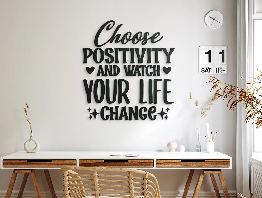 drevko Drevený nápis na stenu Choose positivity Rozmer obrazu: 62,5 x 57,5 cm, Farba dekorácie: Čierna