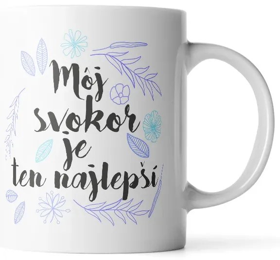 Sablio Hrnček Môj svokor je ten najlepší - 200 ml - espresso