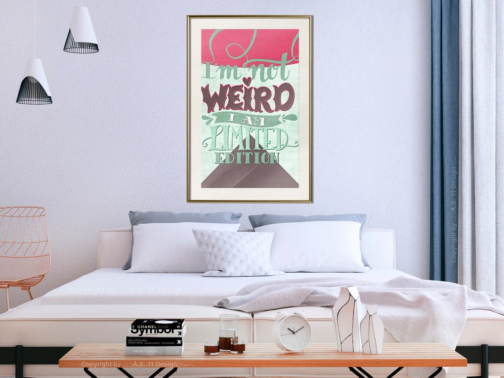 Artgeist Plagát - I'm Not Weird [Poster] Veľkosť: 20x30, Verzia: Čierny rám s passe-partout