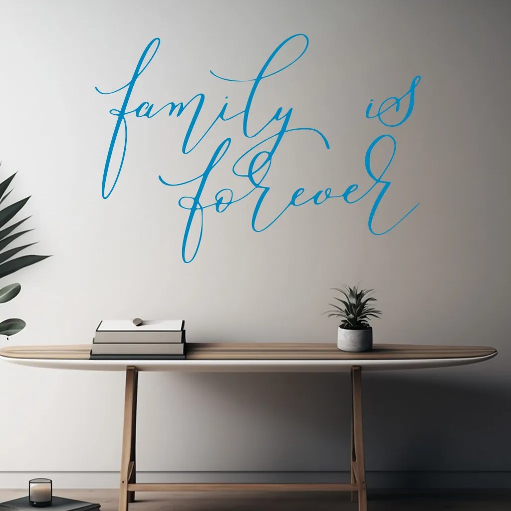 Veselá Stena Samolepka Family is forever Farba: modrá, Veľkosť: 60 x 43 cm