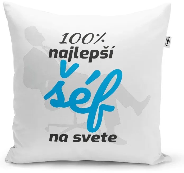 Sablio Vankúš 100% najlepší šéf na svete: 40x40 cm