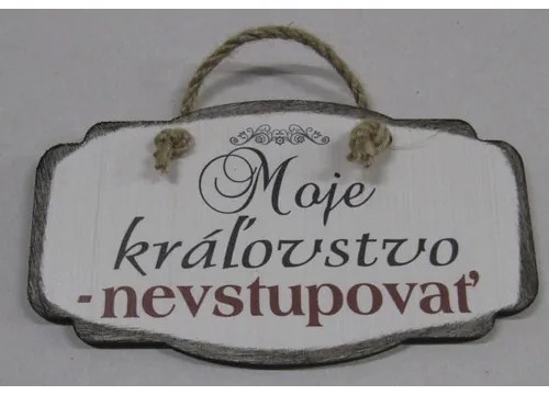 Dekorácia na stenu "Moje kráľovstvo ..."