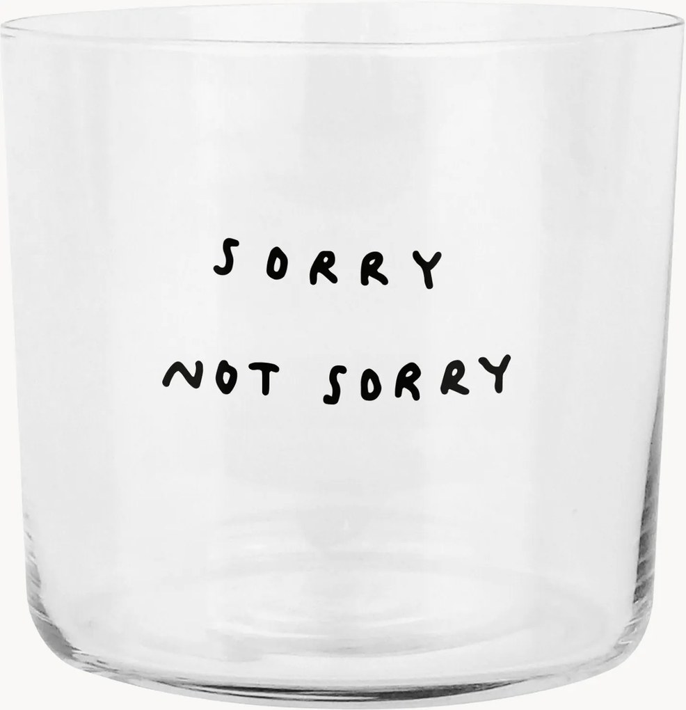 Pohár Sorry Not Sorry