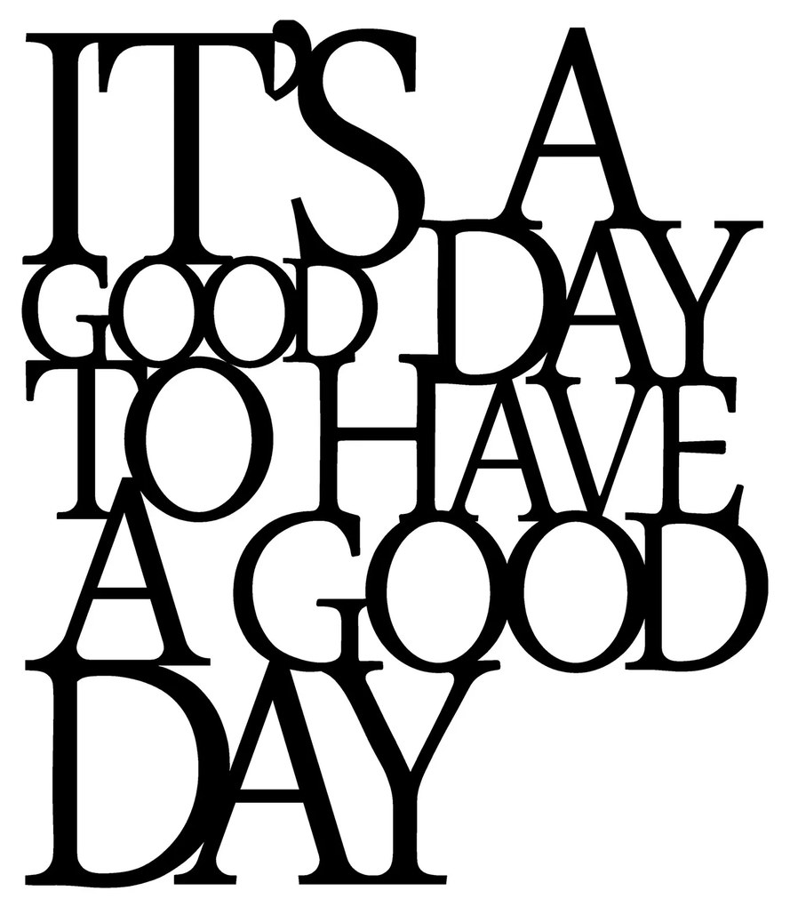 Its A Good - Black