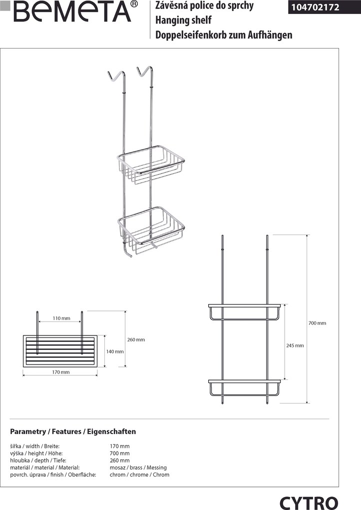 Bemeta Design CYTRO: Polička, do sprchy, závesná, lesk - 104702172