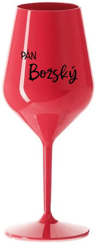 PÁN BOŽSKÝ - červený nerozbitný pohár na víno 470 ml