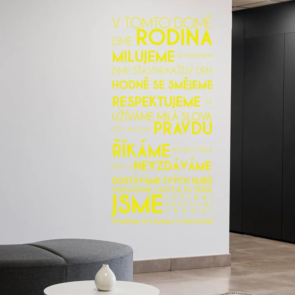 Veselá Stena Samolepka V tomto dome Farba: hnedá, Veľkosť: 60 x 125 cm