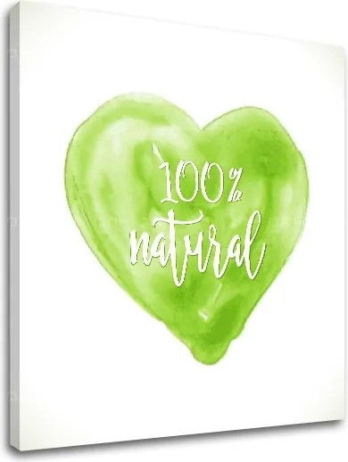 Obraz na stenu s textom Natural