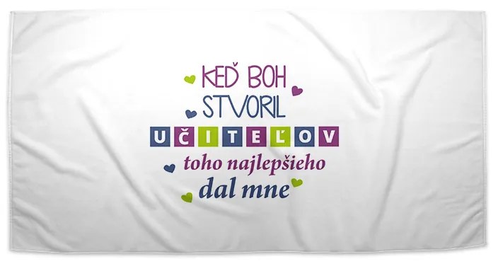 Sablio Uterák Keď Boh stvoril učiteľov - 30x50 cm