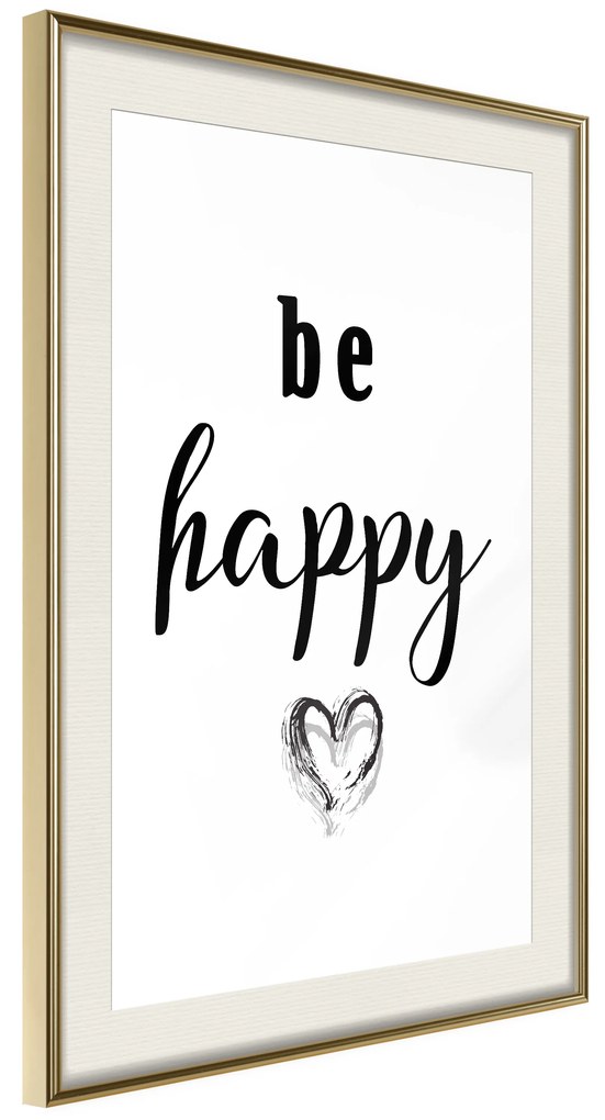 Artgeist Plagát - Be Happy [Poster] Veľkosť: 40x60, Verzia: Čierny rám s passe-partout