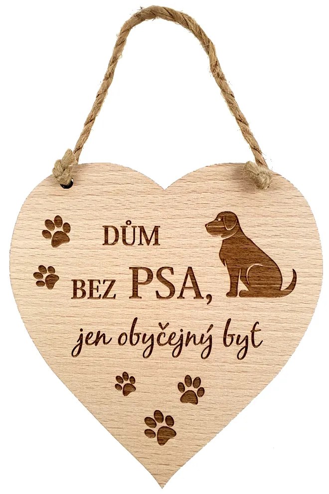 AMADEA Drevené srdce s textom Dom bez psa..., masívne drevo, 16 x 15 cm