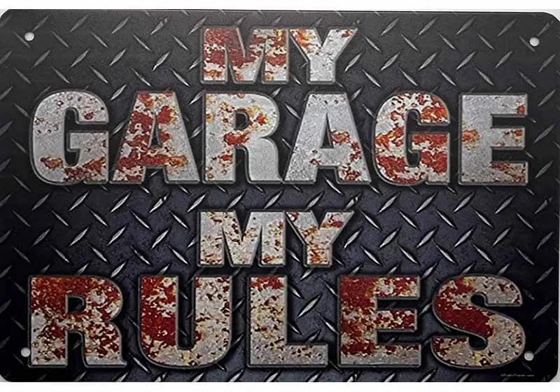 Ceduľa My Garage My Rules