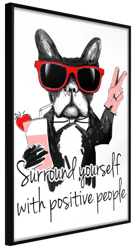 Artgeist Plagát - Surround Yourself With Positive People [Poster] Veľkosť: 20x30, Verzia: Zlatý rám s passe-partout