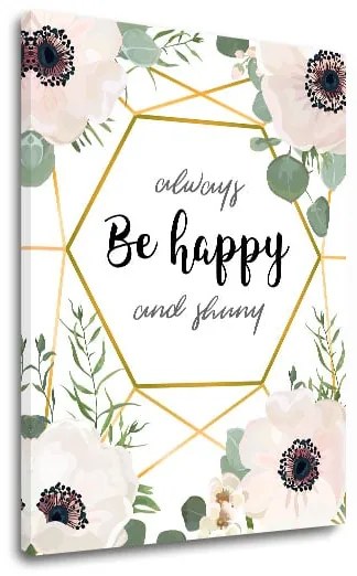Obraz na stenu s textom Always be happy | rôzne rozmery