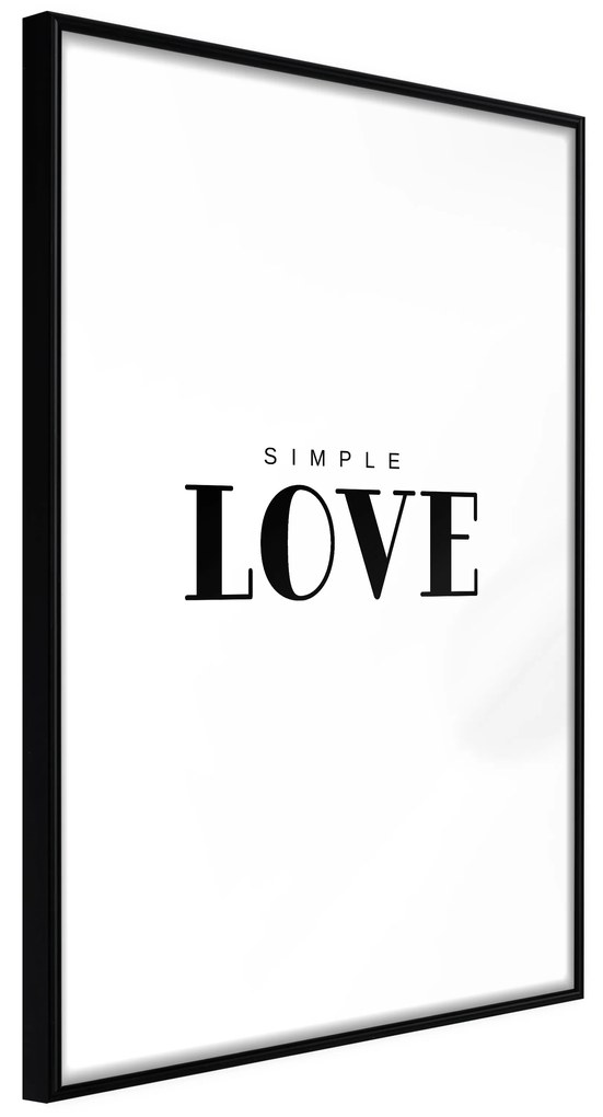 Artgeist Plagát - Simple Love [Poster] Veľkosť: 20x30, Verzia: Čierny rám