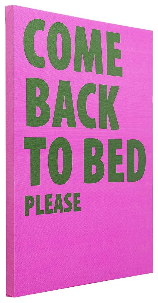 Come Back To Bed obraz ružový 40x50 cm