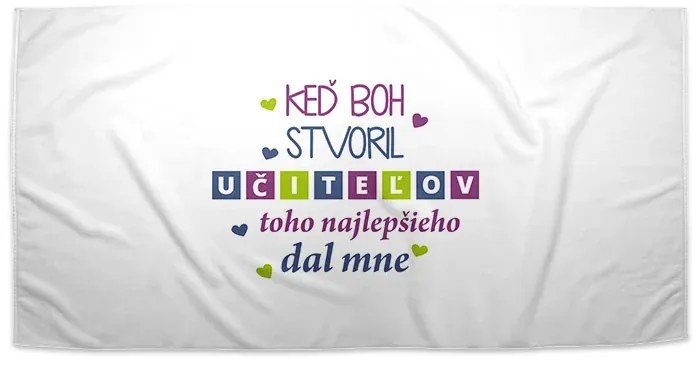 Sablio Uterák Keď Boh stvoril učiteľov - 50x100 cm