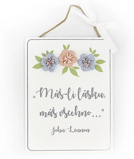 Nekupto Dřevěná cedulka s květinou Máš-li lásku
