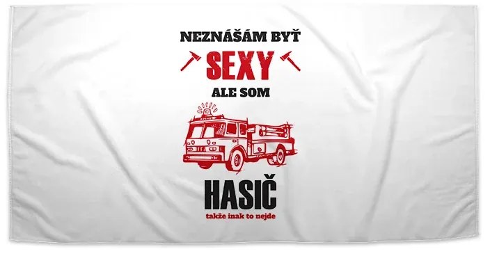 Sablio Uterák Neznášam byť sexy, ale som hasič - 50x100 cm