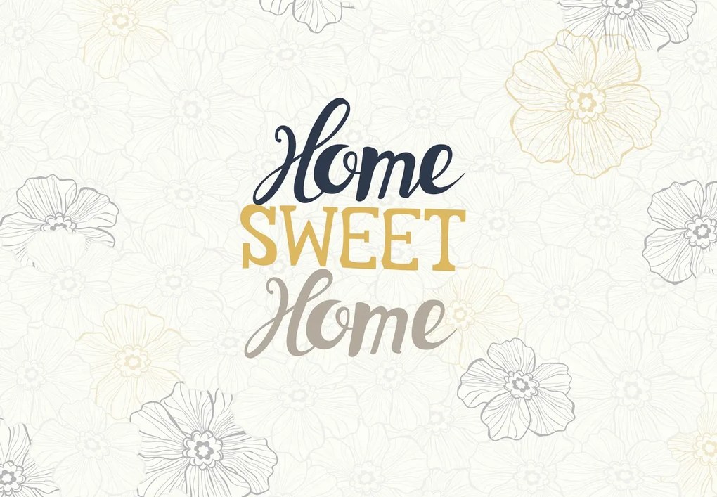 Fototapeta - Home sweet home 3 (147x102 cm)