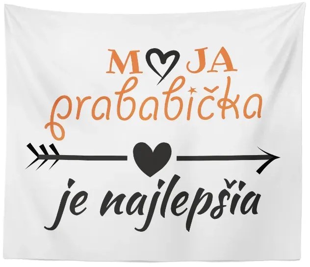 Sablio Deka Moja prababka je najlepšia: 150x120 cm