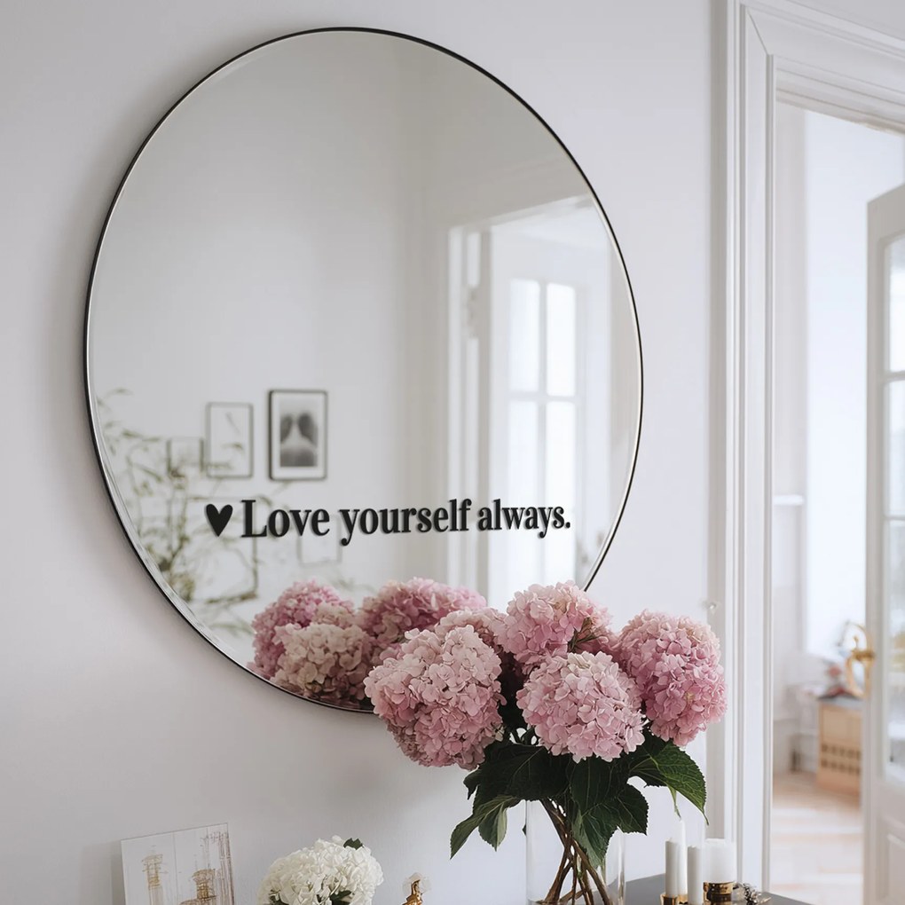 Nálepka na zrkadlo S36 – Love yourself always.