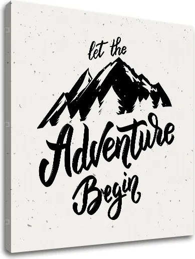 Motivačný obraz na stenu Let the adventure begin
