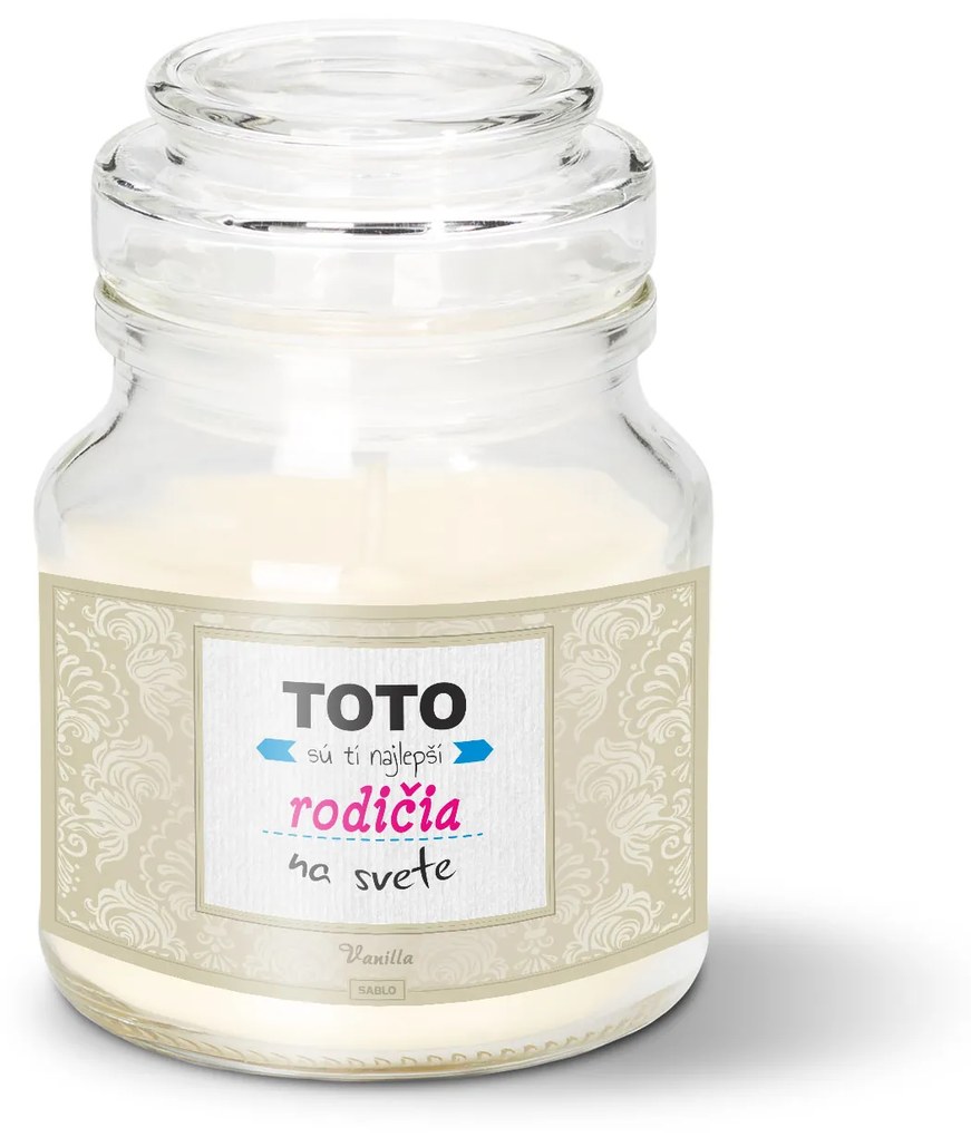 Sablio Sviečka Tohle jsou Tí najlepší rodičia na svete - 120 g