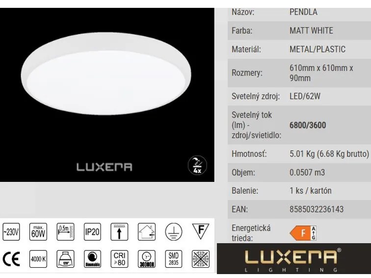 Pamäťová stropnica Luxera LED PENDLA 18410 Ø61 62W