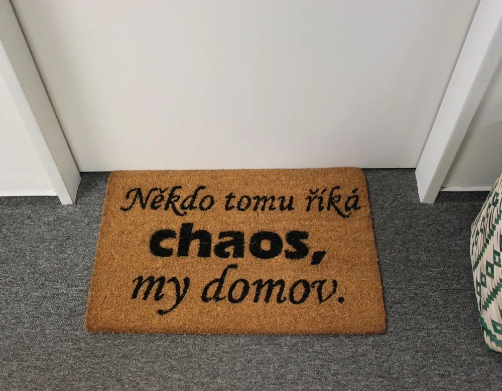 ARÔME HOME Rohožka Niekto tomu hovorí chaos