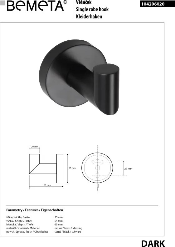 Bemeta Design DARK: Háčik - 104206020