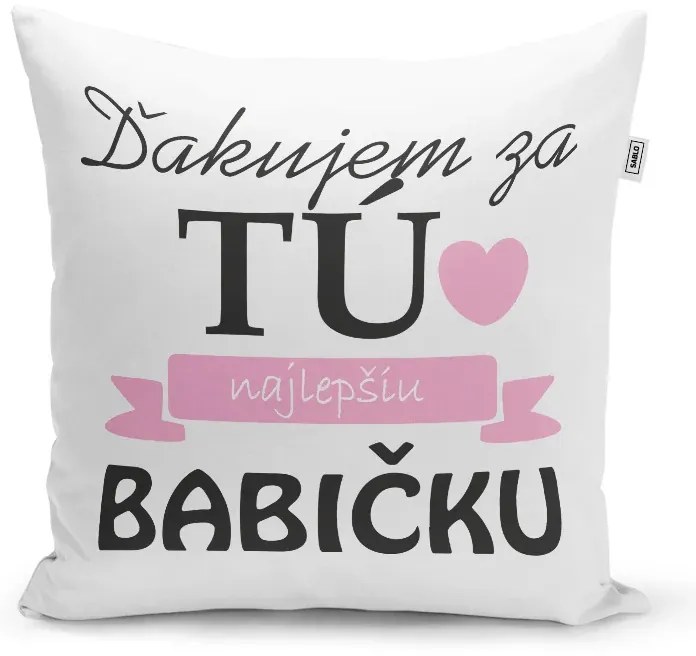 Sablio Vankúš Ďakujem za tú najlepšiu babičku: 40x40 cm